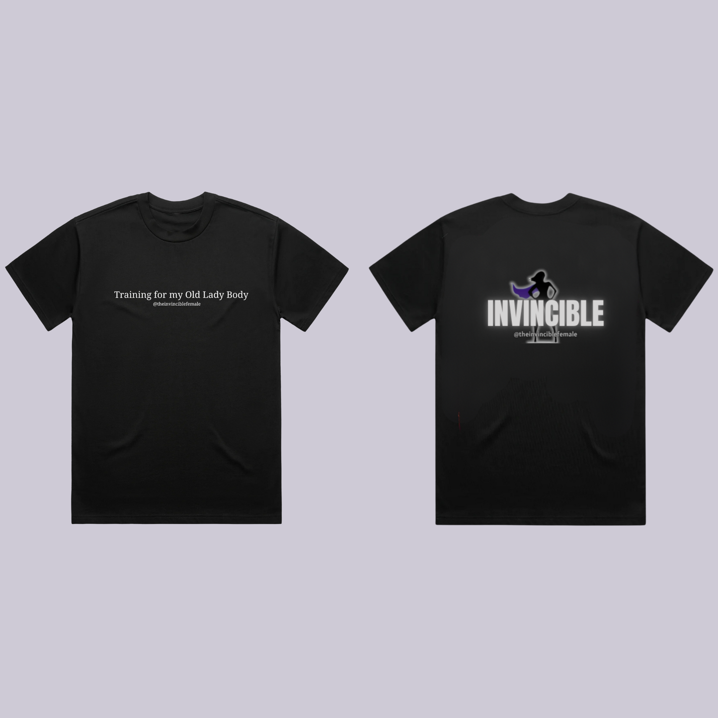 Invincible Cotton Tee -Training for my old lady body